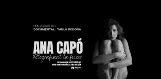 15/10 – 18.30 h. Projecció i Taula rodona: «ANA CAPÓ. Fotografiant la foscor»
